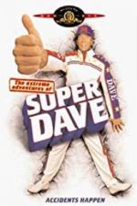 Watch The Extreme Adventures of Super Dave Movie25