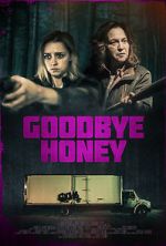Watch Goodbye Honey Movie25