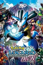 Watch Pokmon: Lucario and the Mystery of Mew Movie25