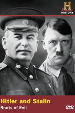 Watch Hitler And Stalin Roots of Evil Movie25