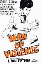 Watch Man of Violence Movie25