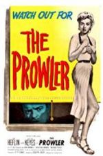 Watch The Prowler Movie25