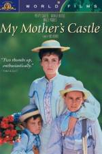 Watch My Mother's Castle Movie25