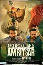 Watch Once Upon a Time in Amritsar Movie25