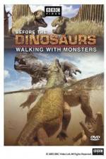Watch BBC Before the Dinosaurs: Walking With Monsters Movie25