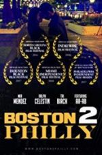 Watch Boston2Philly Movie25