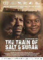 Watch The Train of Salt and Sugar Movie25