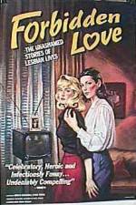 Watch Forbidden Love The Unashamed Stories of Lesbian Lives Movie25