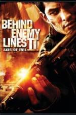Watch Behind Enemy Lines II: Axis of Evil Movie25