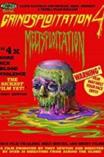 Watch Grindsploitation 4: Meltsploitation Movie25