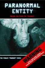 Watch Paranormal Entity Movie25