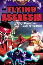 Watch FMW The Flying Assassin Movie25