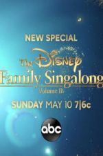 Watch The Disney Family Singalong Volume 2 Movie25