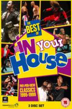 Watch The Best of WWE in Your House Movie25