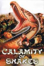 Watch Calamity of Snakes Movie25