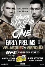 Watch UFC 188 Cain Velasquez vs Fabricio Werdum Early Prelims Movie25