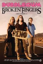 Watch Bubblegum & Broken Fingers Movie25