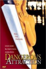 Watch Dangerous Attraction Movie25