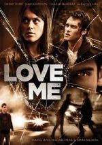 Watch Love Me Movie25