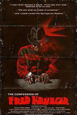 Watch The Confession of Fred Krueger Movie25
