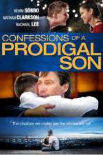 Watch Confessions of a Prodigal Son Movie25
