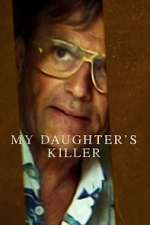 Watch My Daughter's Killer Movie25