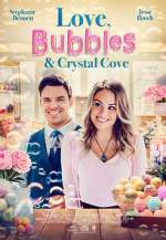 Watch Love, Bubbles & Crystal Cove Movie25