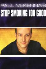Watch Paul McKenna's Stop Smoking for Good Movie25