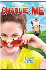 Watch Charlie & Me Movie25