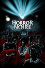 Watch Horror Noire: A History of Black Horror Movie25
