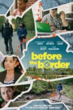 Watch Before the Border Movie25