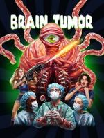 Watch Brain Tumor Movie25