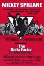 Watch The Delta Factor Movie25