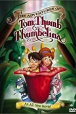 Watch The Adventures of Tom Thumb & Thumbelina Movie25