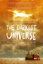Watch The Darkest Universe Movie25