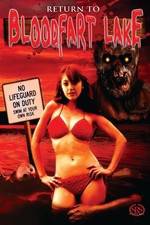 Watch Return to Blood Fart Lake Movie25