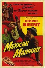 Watch Mexican Manhunt Movie25