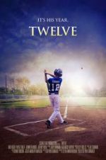 Watch Twelve Movie25