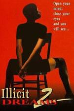 Watch Illicit Dreams 2 Movie25