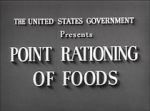 Watch Point Rationing of Foods (Short 1943) Movie25
