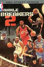 Watch NBA Street Series Ankle Breakers Vol 2 Movie25