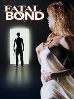 Watch Fatal Bond Movie25