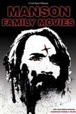 Watch Manson Family Movies Movie25