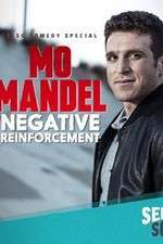 Watch Mo Mandel Negative Reinforcement Movie25