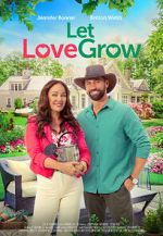 Watch Let Love Grow Movie25