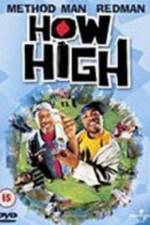 Watch How High Movie25