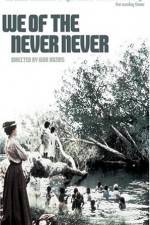 Watch We of the Never Never Movie25