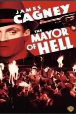 Watch The Mayor of Hell Movie25