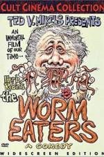Watch The Worm Eaters Movie25