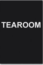 Watch Tearoom Movie25